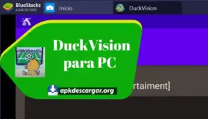 descargar DuckVision apk en pc