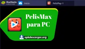 descargar PelisMax para pc